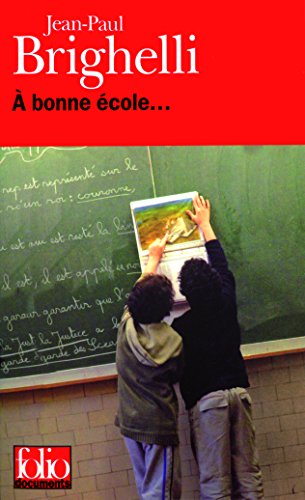 à bonne école.