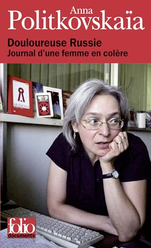 Beispielbild fr Douloureuse Russie : Journal d'une femme en colre zum Verkauf von medimops