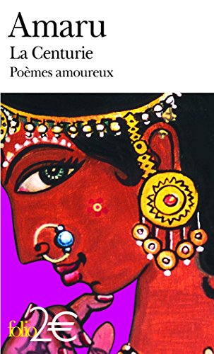 Beispielbild fr La Centurie: Pomes amoureux de l'Inde ancienne zum Verkauf von Ammareal