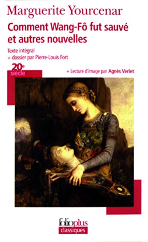 Beispielbild fr Comment Wang-Fo fut sauve et autres nouvelles (Folio Plus Classique): A34457 zum Verkauf von WorldofBooks