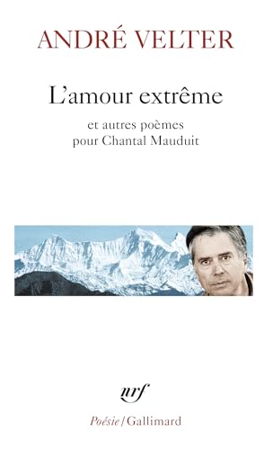 Beispielbild fr L'amour extrme/Le septime sommet/Une autre altitude zum Verkauf von Ammareal