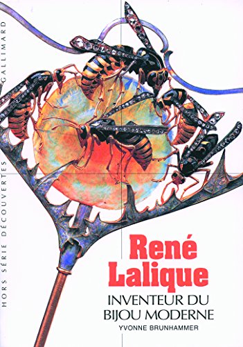 RenÃ© Lalique: Inventeur du bijou moderne (9782070344741) by Brunhammer, Yvonne