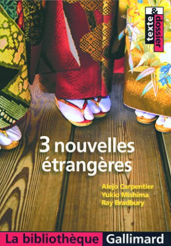 Beispielbild fr 3 nouvelles etrangeres (LA BIBLIOTHEQUE GALLIMARD) zum Verkauf von Reuseabook