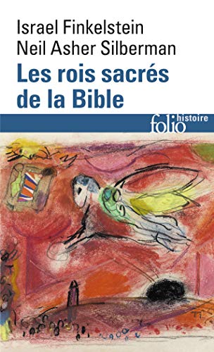 9782070345533: Les rois sacrs de la Bible: A la recherche de David et Salomon