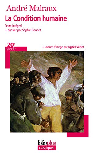 Beispielbild fr La Condition Humaine: A34610 (Folio Plus Classique) zum Verkauf von WorldofBooks