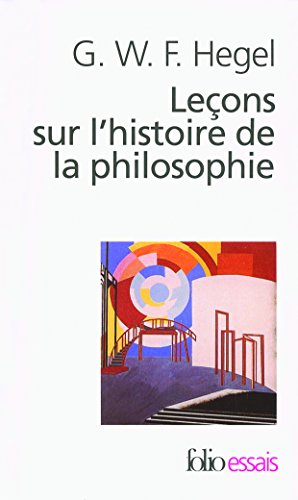 9782070346455: Leons sur l'histoire de la philosophie: Introduction : Systme et histoire de la philosophie