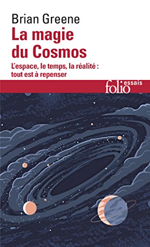 Magie Du Cosmos (Folio Essais) (French Edition) (9782070347513) by Greene, Brian