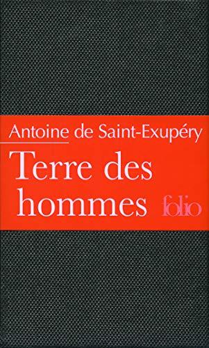 Terre des hommes (9782070348657) by Saint-ExupÃ©ry, Antoine De