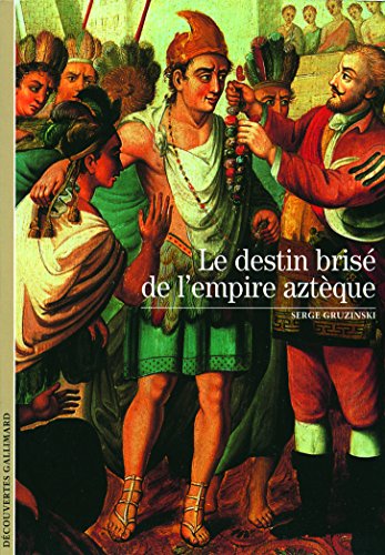 9782070348763: Decouverte Gallimard (Dcouvertes Gallimard - Histoire) (French Edition)