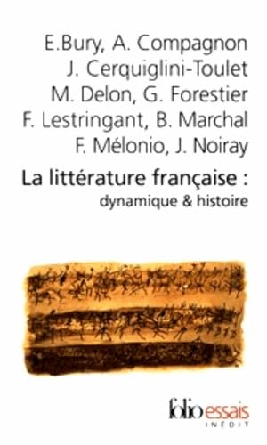 9782070348930: La littrature franaise I, II: Dynamique & histoire: Coffret 2 volumes (Folio essais)