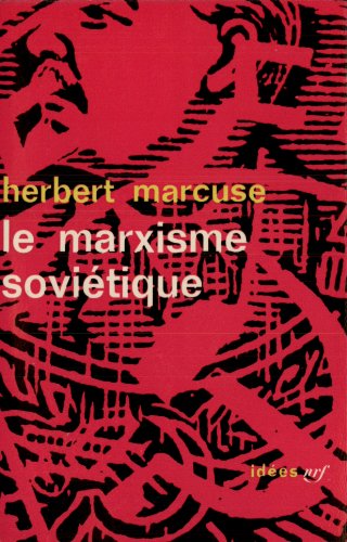 9782070350353: Le marxisme sovitique: Essai d'analyse critique