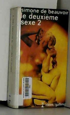 Beispielbild fr LE DEUXIEME SEXE: L'EXPERIENCE VECUE (IDEES) zum Verkauf von GF Books, Inc.