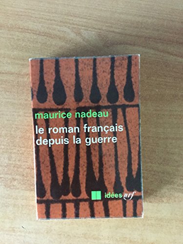 Imagen de archivo de Le roman franais depuis la guerre a la venta por Better World Books