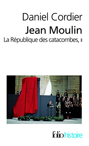 Beispielbild fr Jean Moulin (Tome 2): La Rpublique des catacombes zum Verkauf von Ammareal