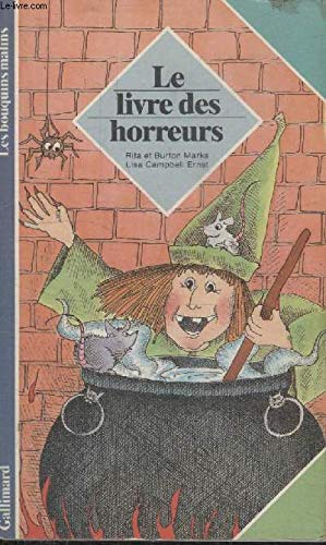 9782070356119: LE LIVRE DES HORREURS