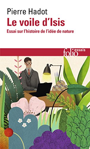 9782070356546: Le Voile D'Isis: Essai sur l'histoire de l'ide de Nature: A35654 (Folio Essais)