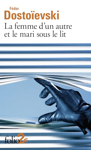 Beispielbild fr La femme d'un autre et le mari sous le lit: Une aventure peu ordinaire: A35694 (Folio 2 Euros) zum Verkauf von WorldofBooks