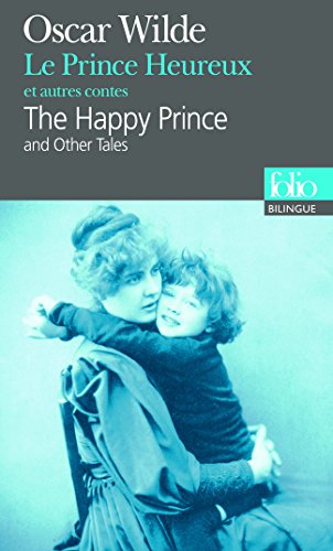 Beispielbild fr Le Prince Heureux et autres contes/The Happy Prince and Other Tales zum Verkauf von medimops