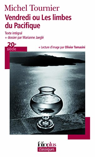 Imagen de archivo de Vendredi Ou Les Limb Pacifi (Folio Plus Classique) (French Edition) a la venta por Better World Books