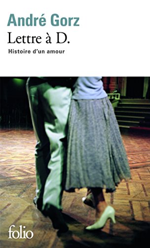 9782070358861: Lettre  D. : Histoire d'un amour