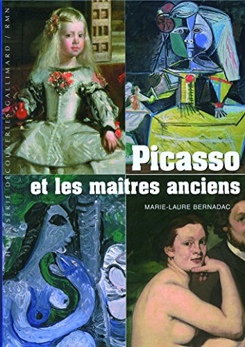 Stock image for Picasso et les maîtres anciens for sale by ThriftBooks-Atlanta