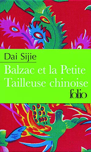 Balzac et la Petite Tailleuse chinoise (9782070359646) by Dai Sijie, Sijie