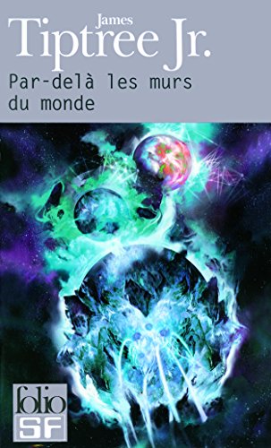 9782070359721: Par Dela Les Murs Monde: A35972 (Folio Science Fiction)