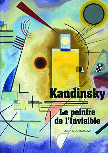 Beispielbild fr Kandinsky: Le peintre de l'Invisible zum Verkauf von medimops