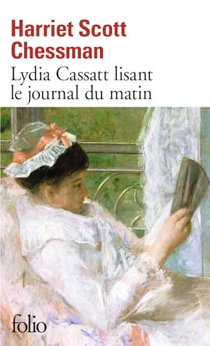 Beispielbild fr Lydia Cassatt lisant le journal du matin zum Verkauf von Ammareal