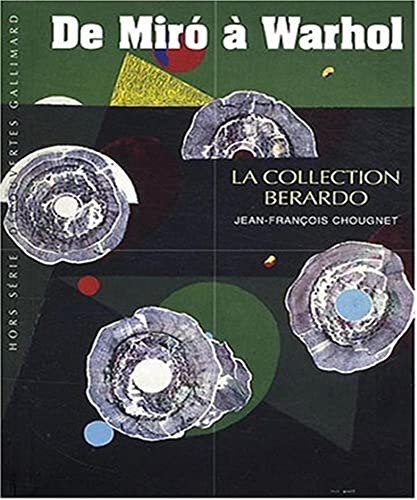 Beispielbild fr Decouverte Gallimard: De Miro a Warhol, LA Collection Berardo zum Verkauf von medimops