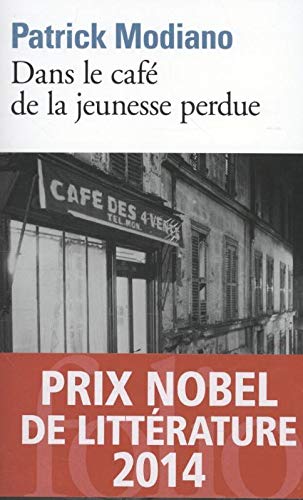 Stock image for Dans Le Cafe De La Jeunesse Perdue for sale by Blackwell's