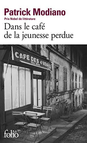 9782070361243: Dans Le Cafe de Jeunesse (Folio) (French Edition)