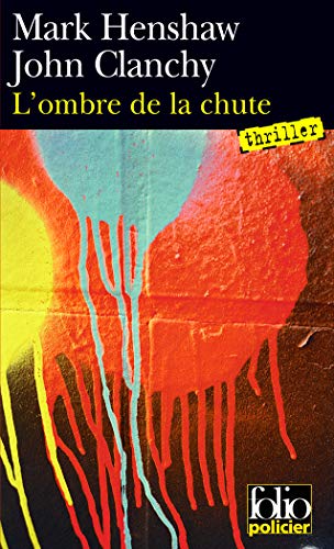 Stock image for L'ombre de la chute: Une enqute du lieutenant Solomon Glass for sale by Ammareal