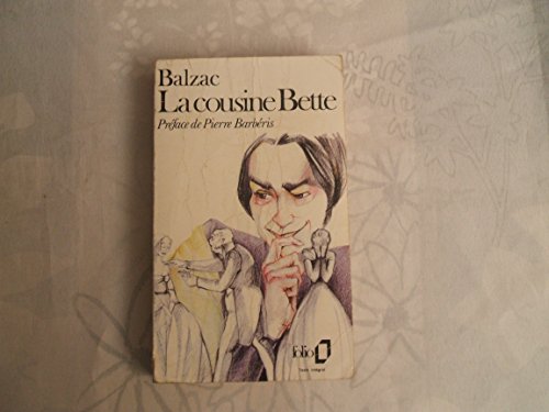 Stock image for La Cousine Bette (Folio Classique) (French Edition) for sale by SecondSale