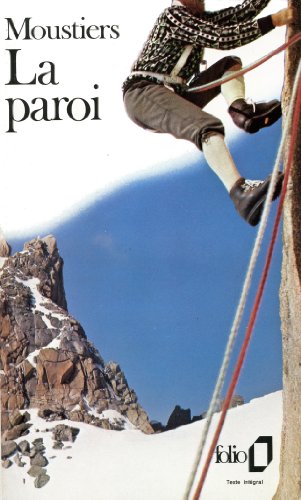 Stock image for La Paroi Moustiers, Pierre for sale by JLG_livres anciens et modernes