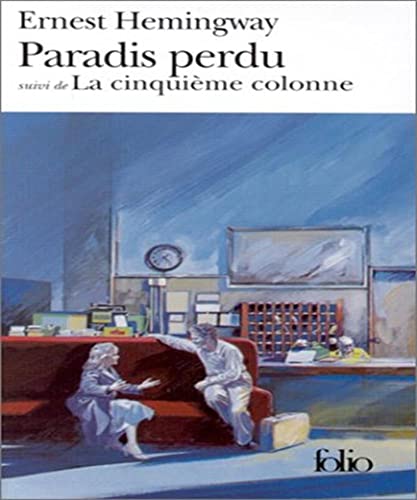 PARADIS PERDU / CINQUIEME COLONNE (9782070361755) by Hemingway, Ernest