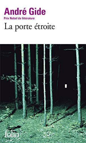 Imagen de archivo de LA Porte Etroite (French Edition) (French Edition) (Folio) a la venta por Wonder Book