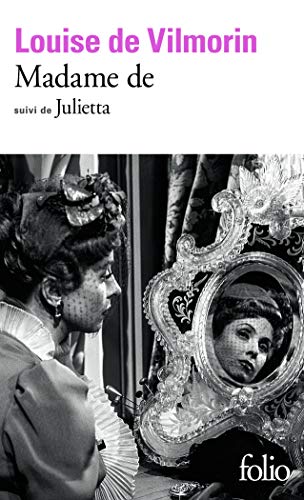 9782070362943: Madame de suivi de "Julietta"