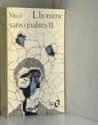 9782070364893: L'Homme sans qualits, tome 2