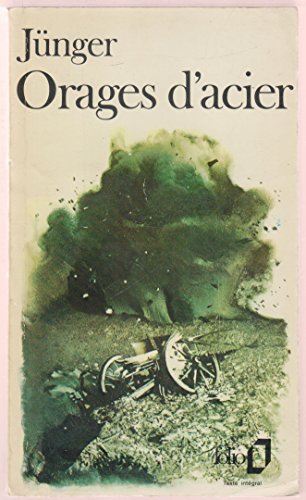Stock image for Orages d'acier / journal de guerre for sale by medimops
