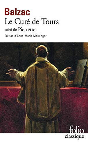 9782070367177: Les Clibataires : Le Cur de Tours / Pierrette: A36717 (Folio. Classique)