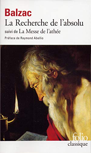 Stock image for La recherche de l'absolu/La messe de l'athee: A36739 (Folio) for sale by WorldofBooks