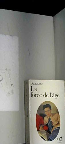 Stock image for La force de l'age for sale by Midtown Scholar Bookstore