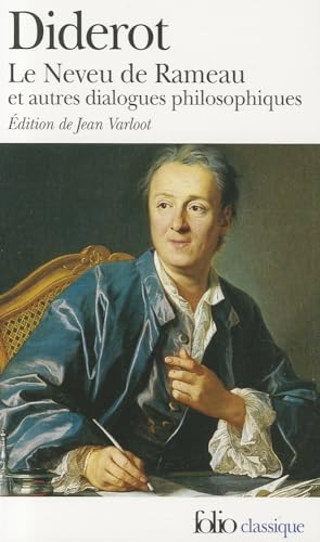 Stock image for Le Neveu de Rameau et le Reve d'Alembert, Supplement au Voyage de Bougainville, et Autres Dialogues for sale by SuzyQBooks