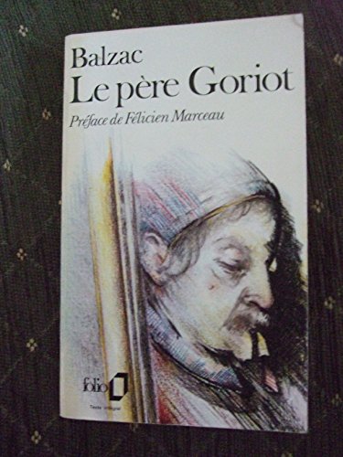Imagen de archivo de Le Pre Goriot (French Edition) a la venta por Books Unplugged