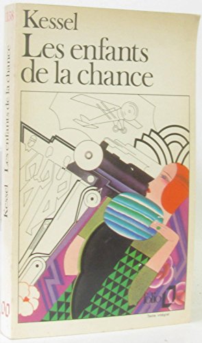 les enfants de la chance (9782070371587) by Joseph Kessel