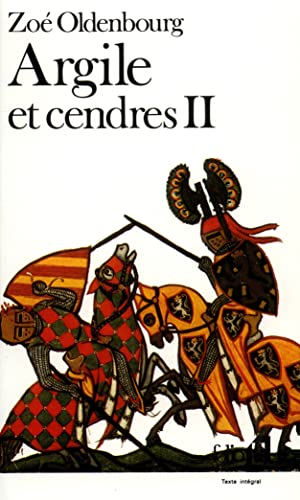 Argile et cendres (2) (9782070371594) by Oldenbourg, ZoÃ©