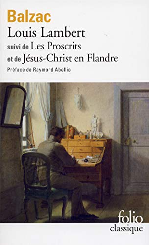 Imagen de archivo de Louis Lambert - Les Proscrits - Jsus-Christ en Flandre a la venta por medimops