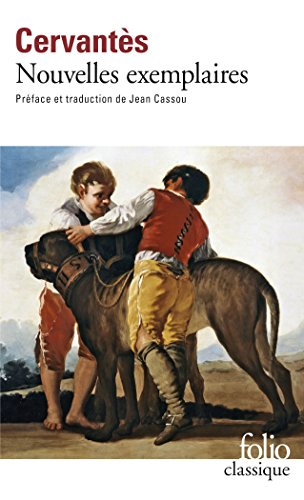 Nouvelles Exemplaires (Folio (Gallimard)) (French Edition) (9782070372560) by Cervantes