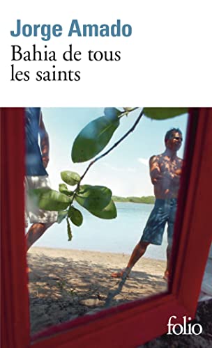 9782070372997: Bahia de Tous Les Saint (Folio) (French Edition)